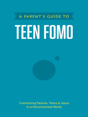 cover image of A Parent's Guide to Teen FOMO